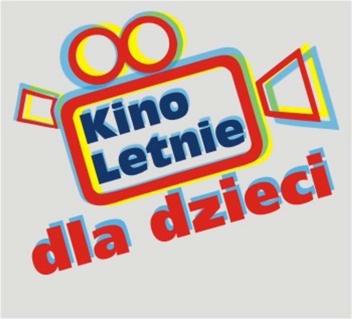 LEGIONOWO. Kino letnie dla dzieci