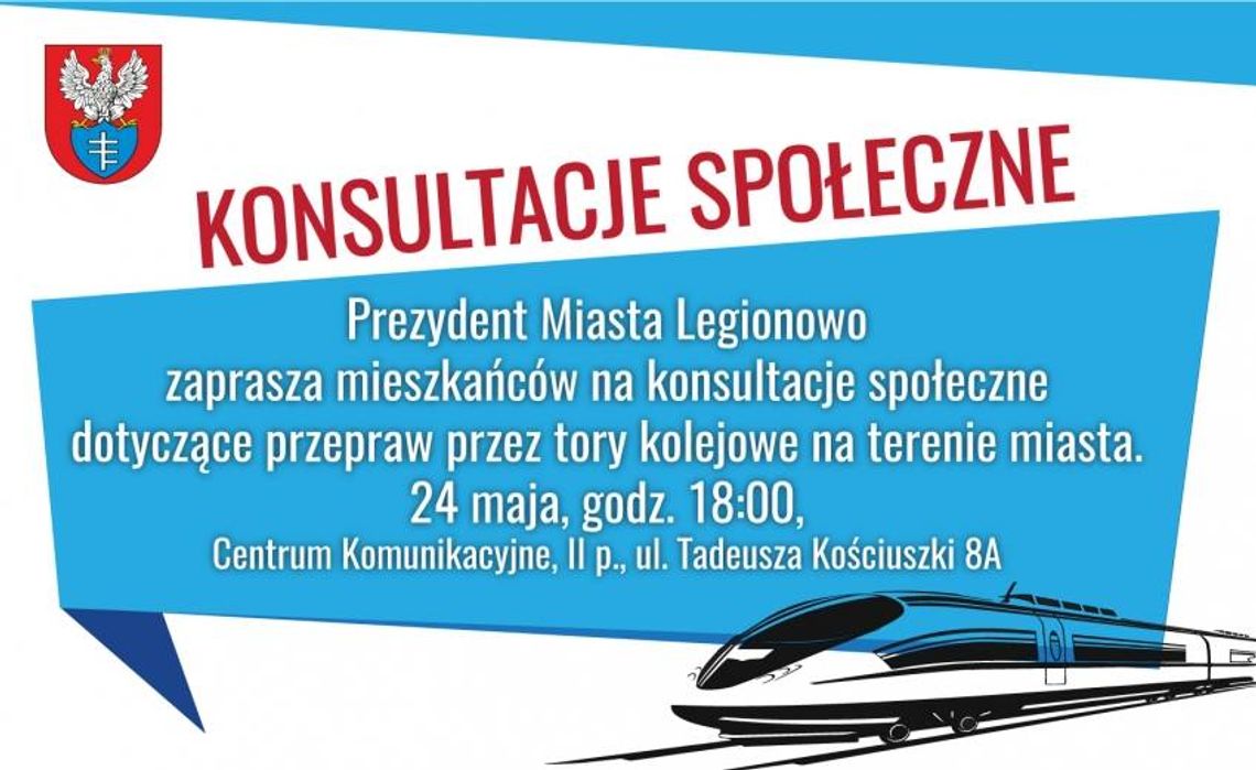 LEGIONOWO. Konsultacje społeczne w sprawie przepraw przez tory kolejowe