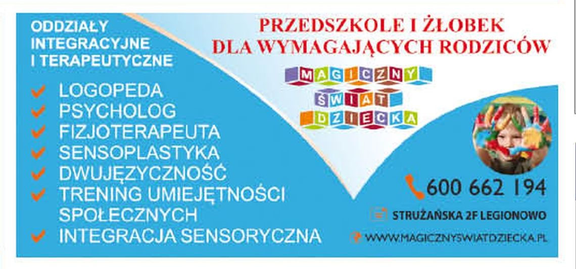 LEGIONOWO. Magiczny Świat Dziecka - przedszkole z misją