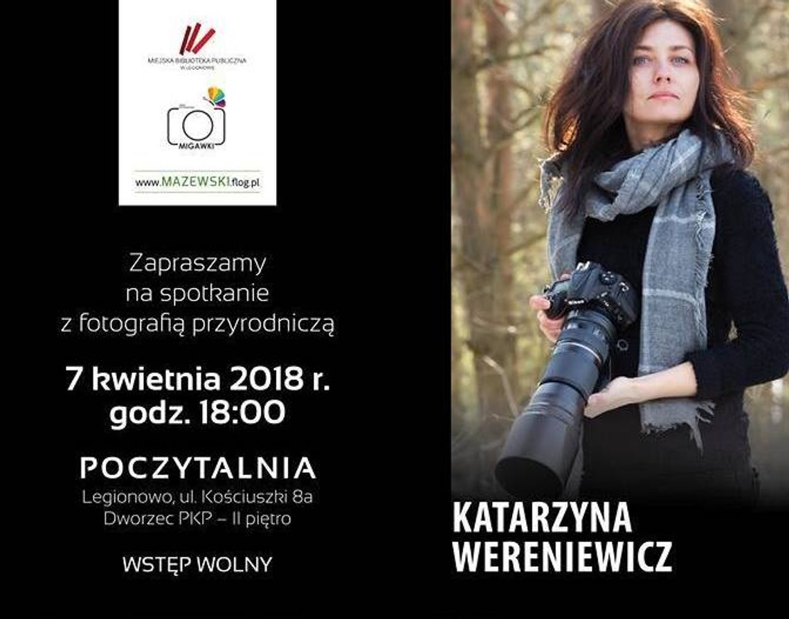 LEGIONOWO. Migawkowe spotkanie z gościem - Katarzyna Wereniewicz