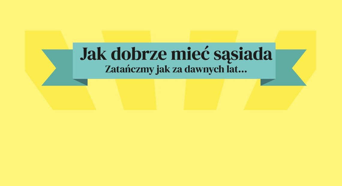 LEGIONOWO. Piknik sąsiedzki - "Jak dobrze mieć sąsiada"