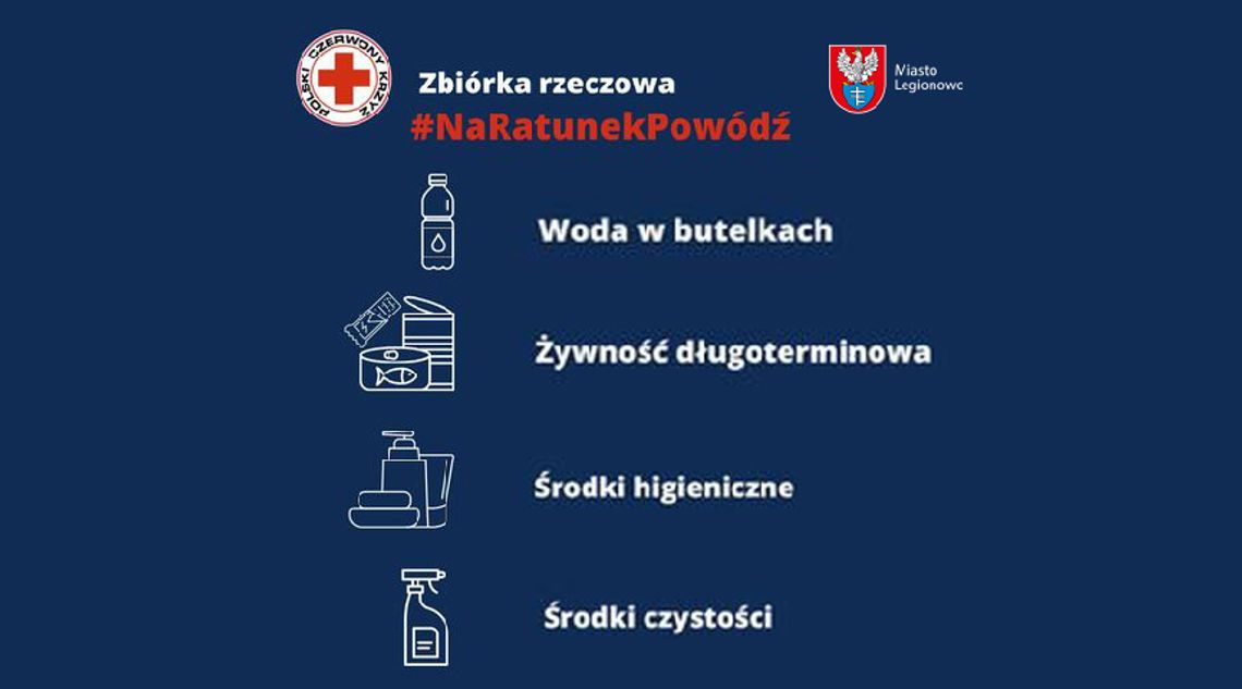 LEGIONOWO. Pomoc dla poszkodowanych: Ratusz ogłasza zbiórkę na rzecz powodzian
