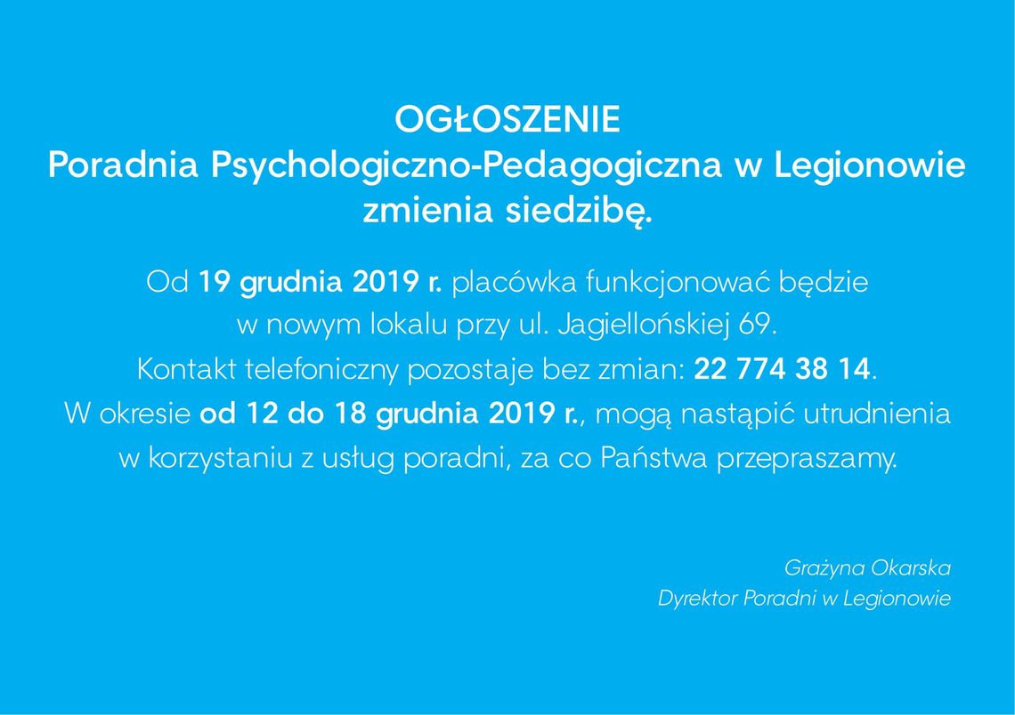 LEGIONOWO. Poradnia Psychologiczno-Pedagogiczna zmienia adres LEGIONOWO. Poradnia Psychologiczno-Pedagogiczna zmienia adres