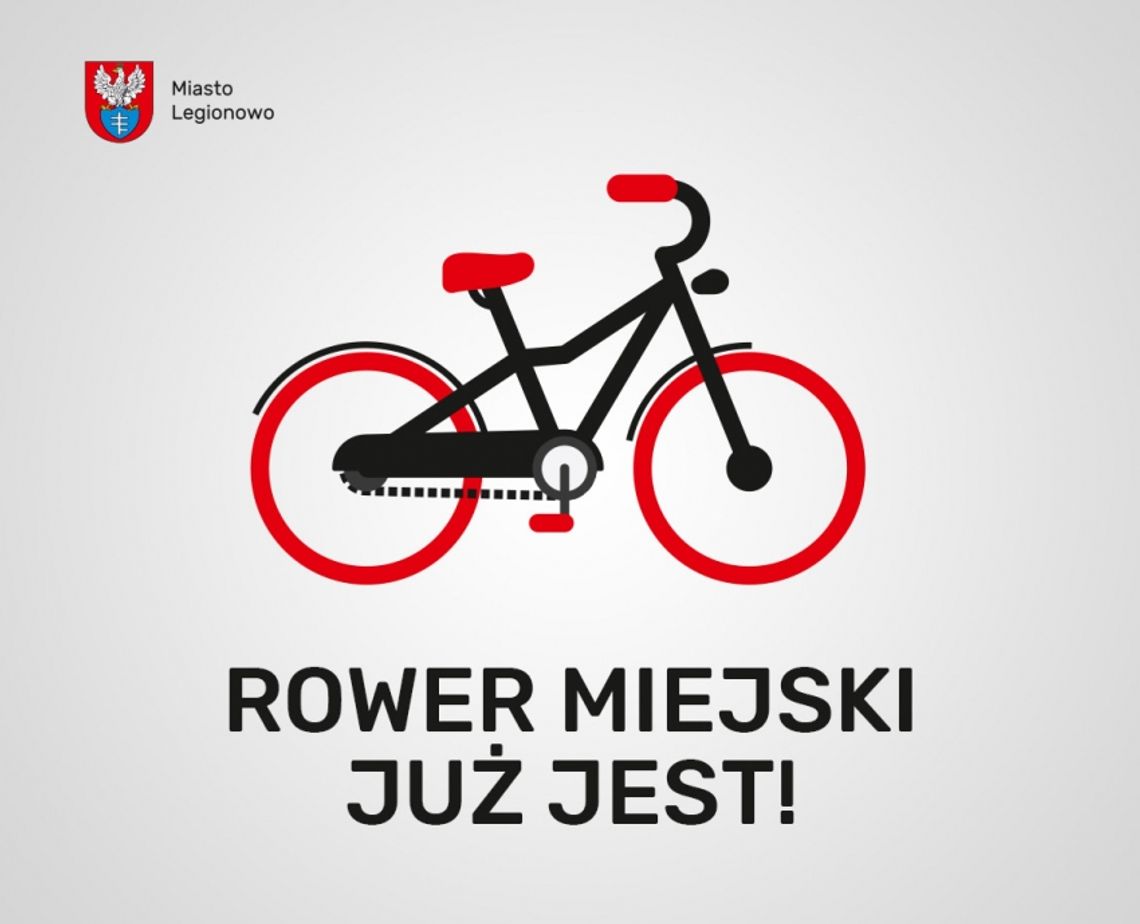 LEGIONOWO. Rowery miejskie wracają do Legionowa! LEGIONOWO. Rowery miejskie wracają do Legionowa!