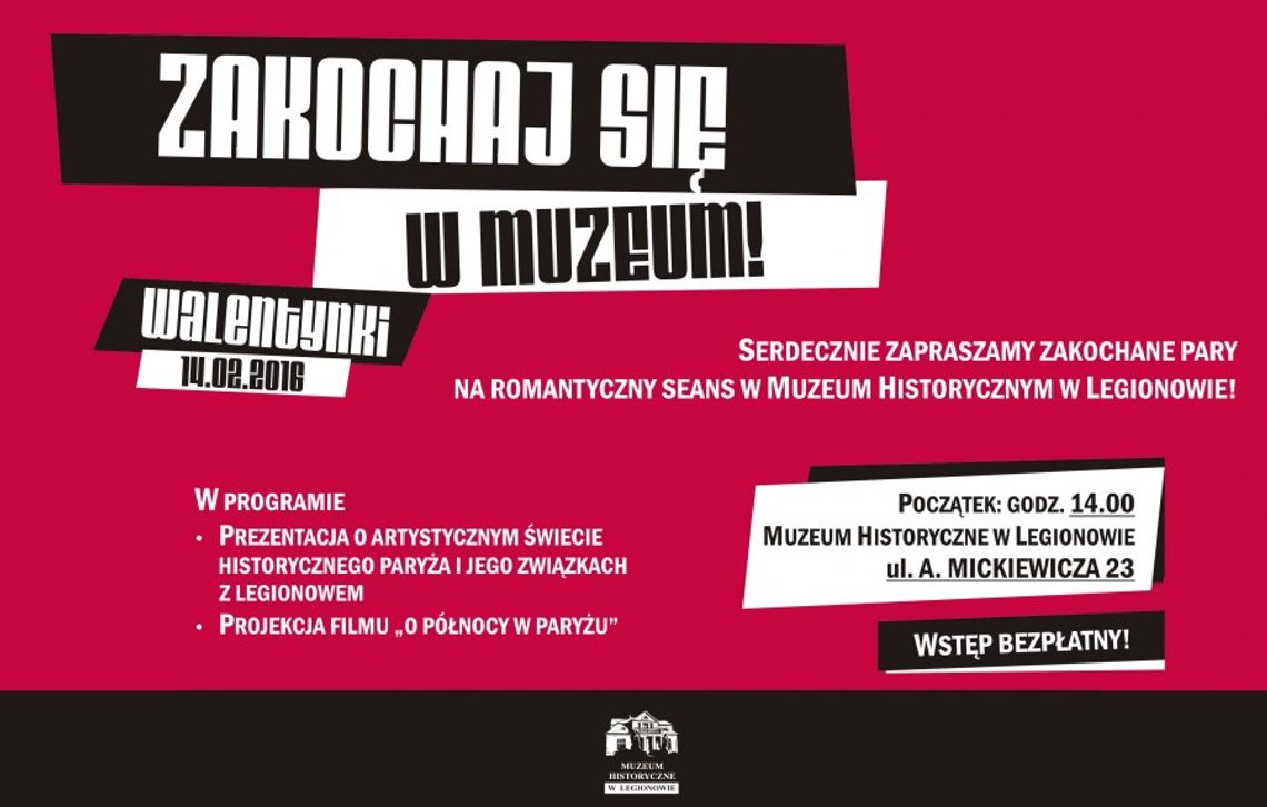 LEGIONOWO. W Walentynki do Muzeum