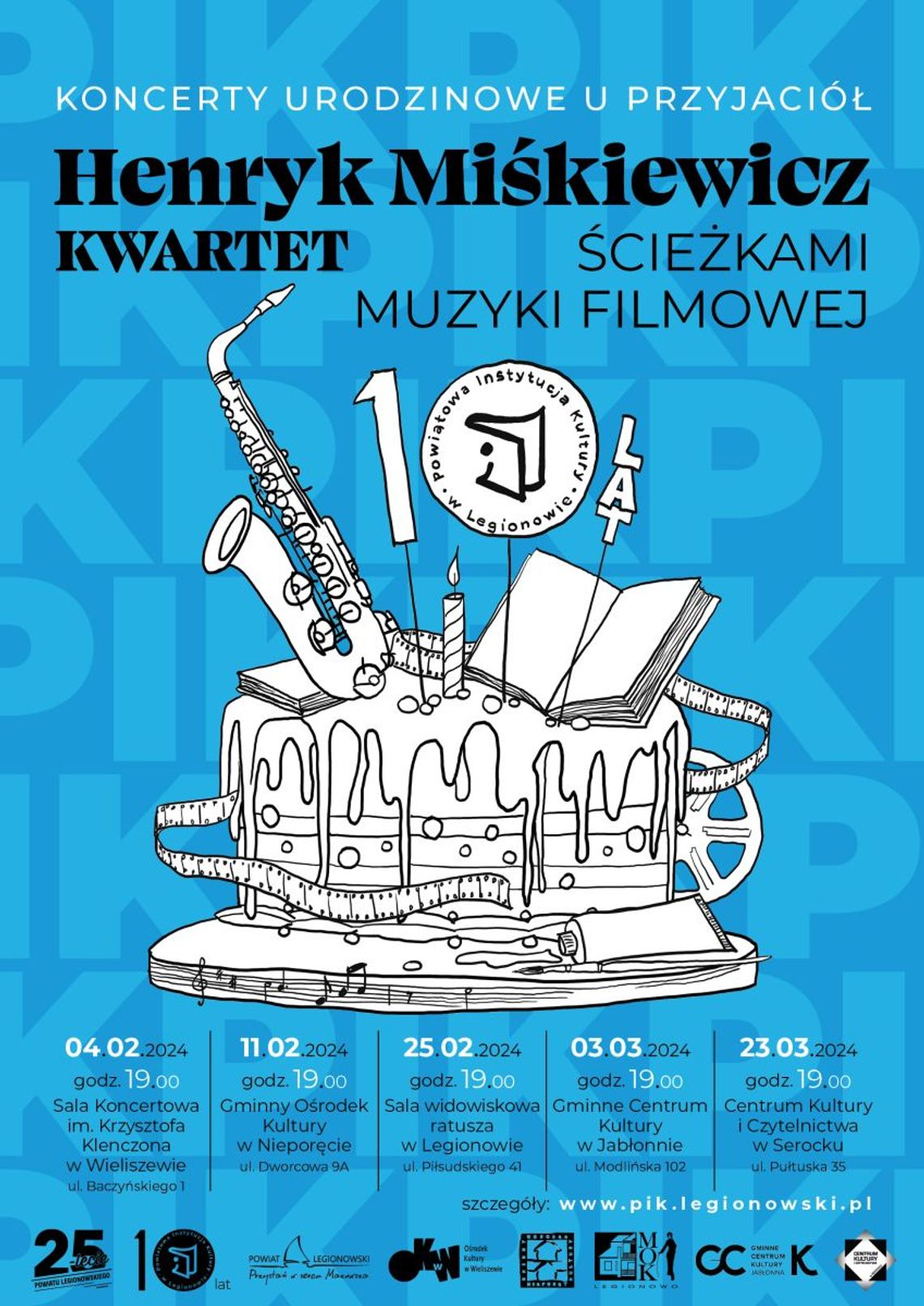LEGIONOWSKI. 10. urodziny Powiatowej Instytucji Kultury w Legionowie