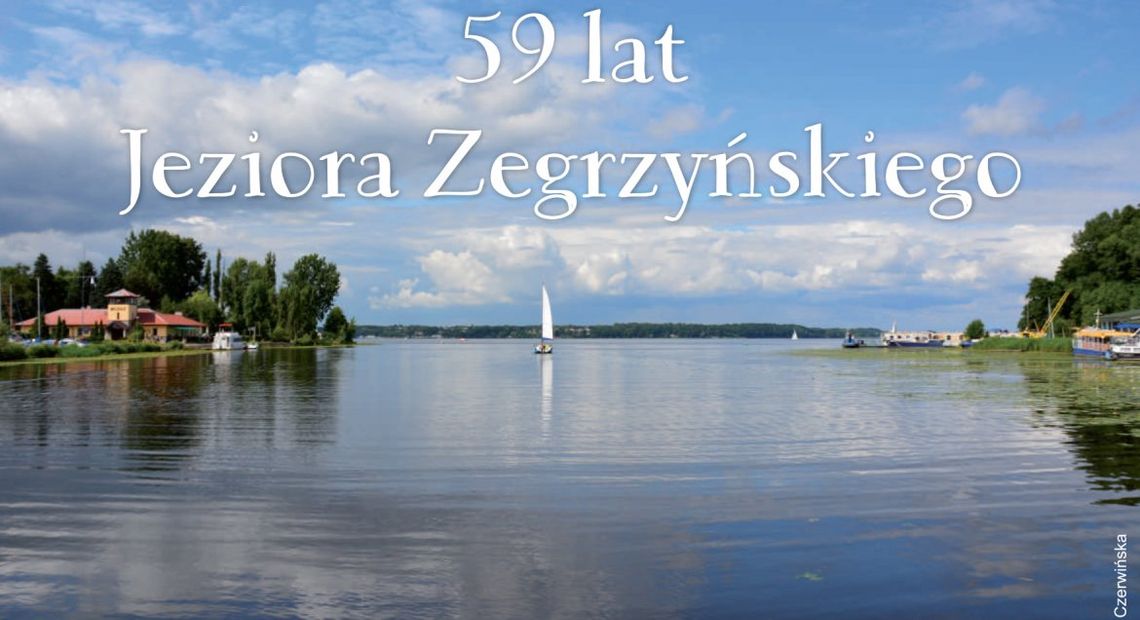 LEGIONOWSKI. 59 lat zalewu Zegrzyńskiego