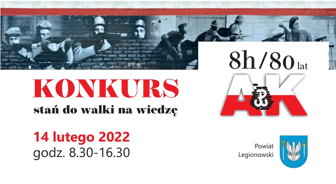 LEGIONOWSKI. 80-lecie Armii Krajowej - KONKURS