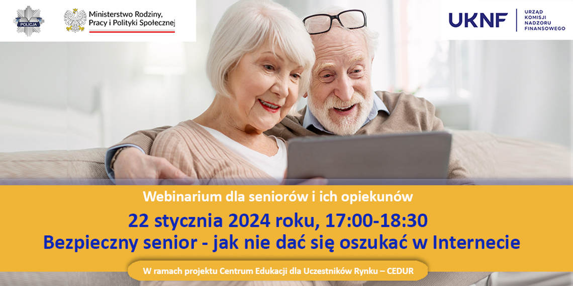 LEGIONOWSKI. "Bezpieczny senior - jak się nie dać oszukać w Internecie" - bezpłatny webinar online