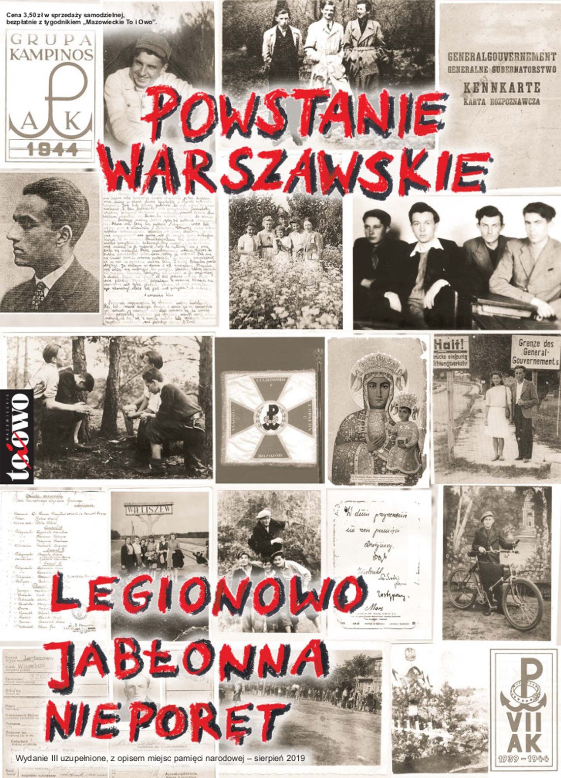 LEGIONOWSKI. Dodatek Powstanie Warszawskie - Legionowo, Jabłonna, Nieporęt LEGIONOWSKI. Dodatek Powstanie Warszawskie - Legionowo, Jabłonna, Nieporęt