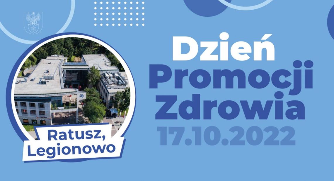 LEGIONOWSKI. Dzień Promocji Zdrowia już w najbliższą niedzielę