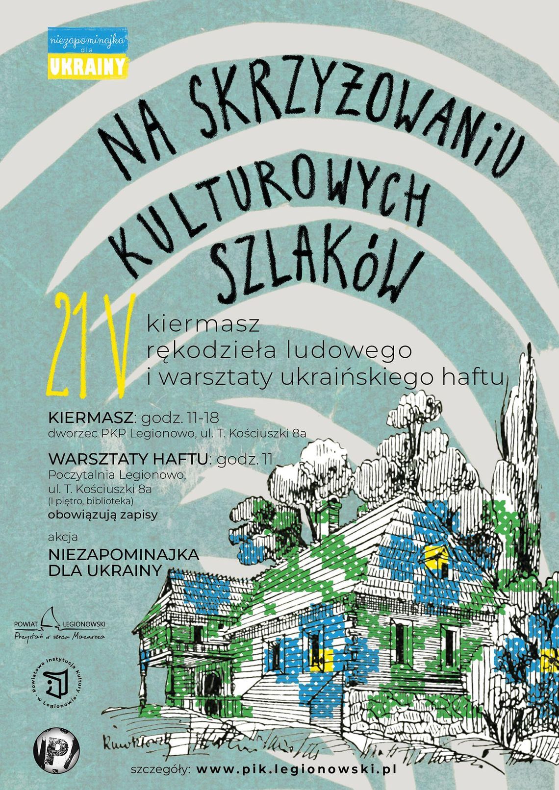 LEGIONOWSKI. "Na skrzyżowaniu kulturowych szlaków"