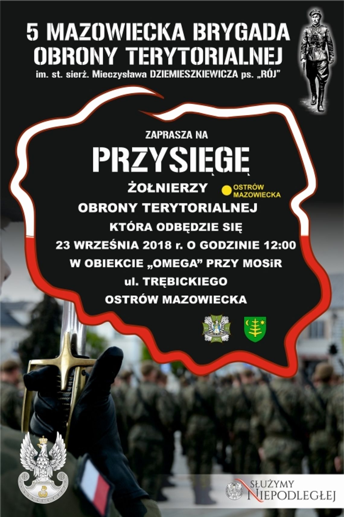LEGIONOWSKI. Przysięga żołnierzy północnego Mazowsza – tym razem w ostrowi mazowieckiej.