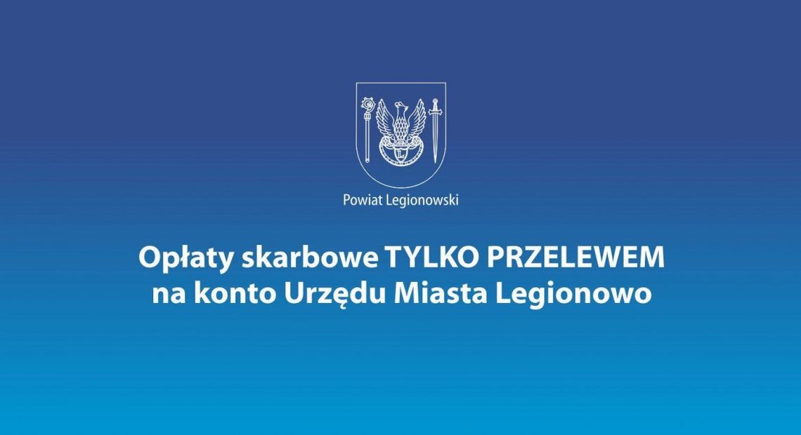 LEGIONOWSKI. Punkt opłaty skarbowej zamknięty do odwołania