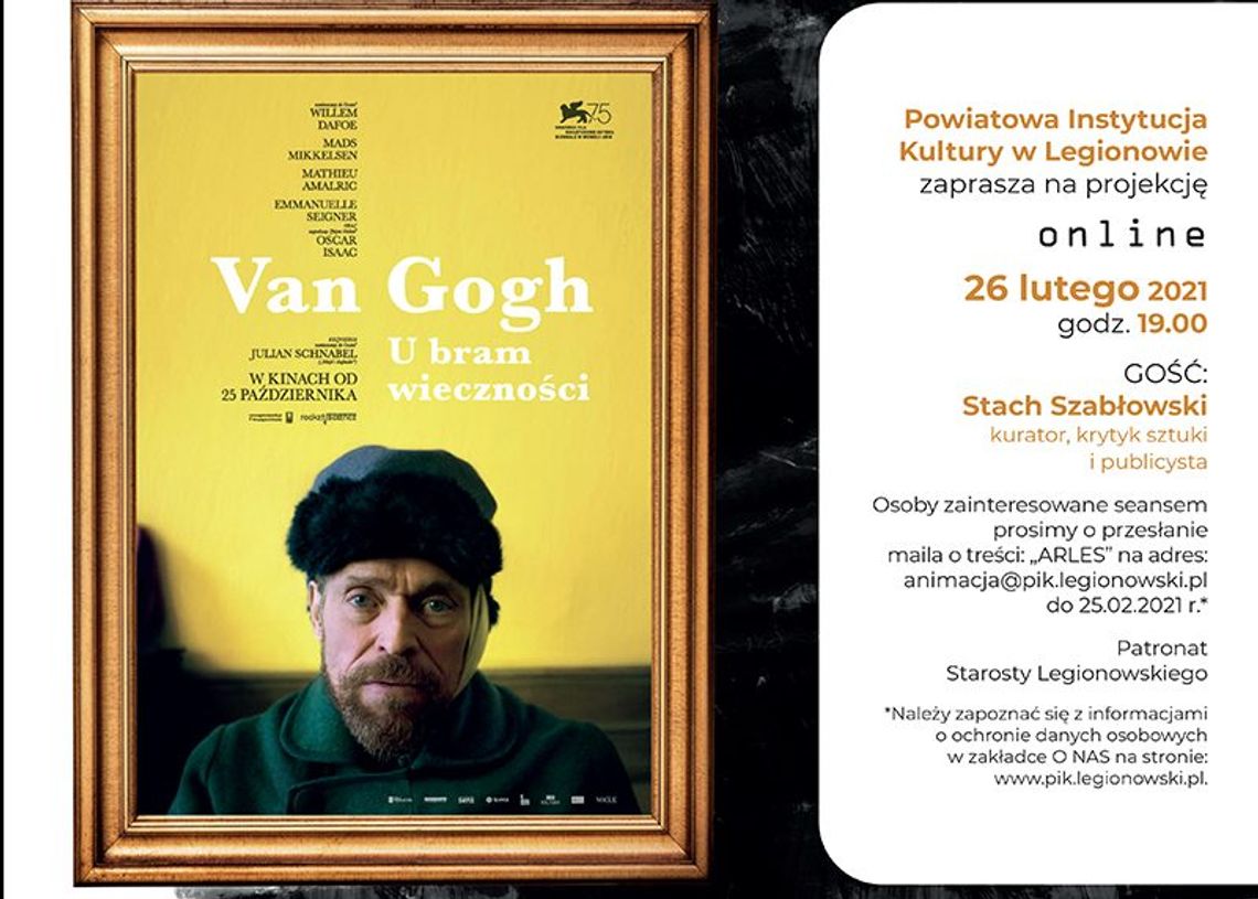 LEGIONOWSKI. Van Gogh u bram wieczności - KINO OTWARTE