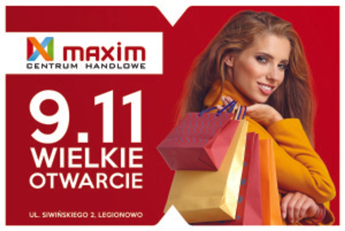 MAXIM w nowej odsłonie - otwarcie w środę