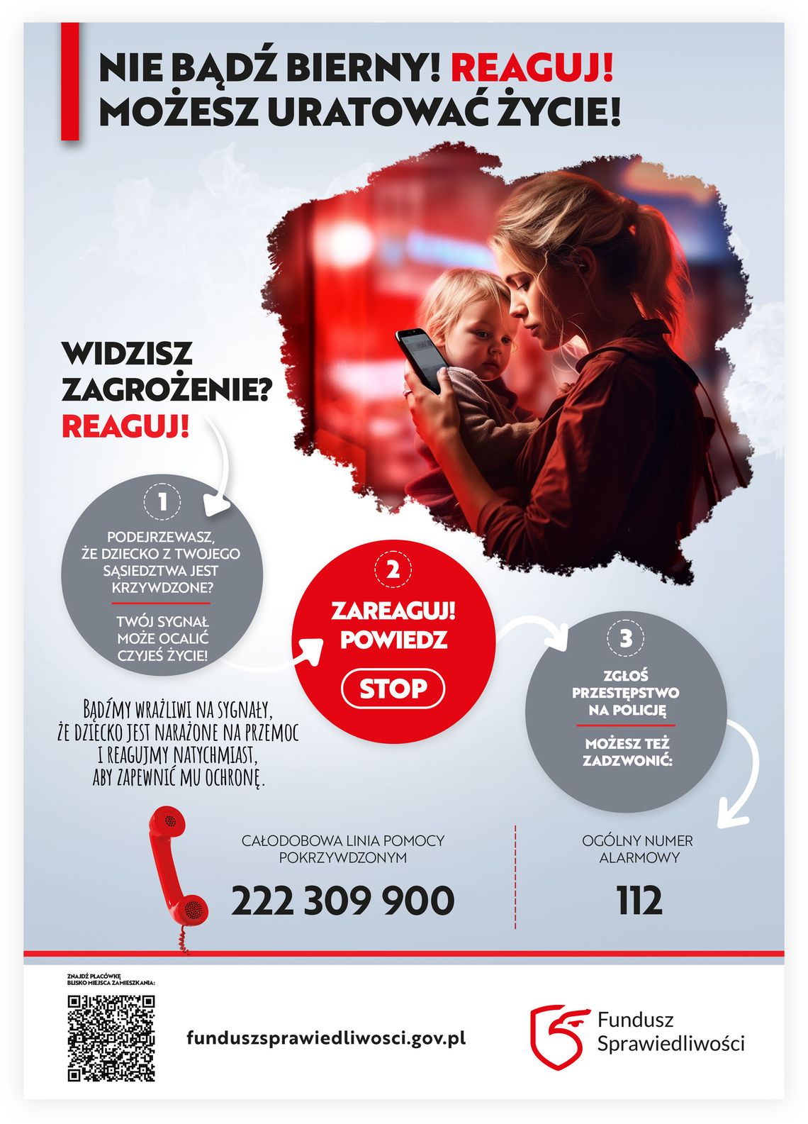 Nie bądź bierny! Reaguj! Możesz uratować życie