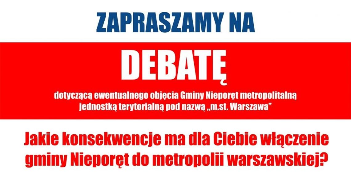 NIEPORĘT. Debata dla mieszkańców