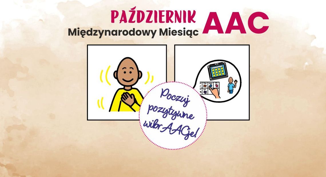 Pozytywne wibrAACje – październik Miesiącem AAC