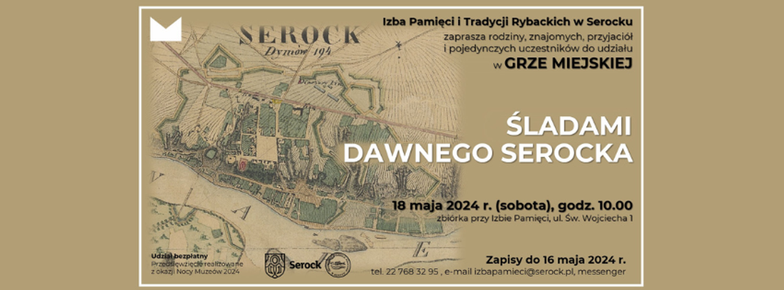 Śladami dawnego Serocka – Gra miejska