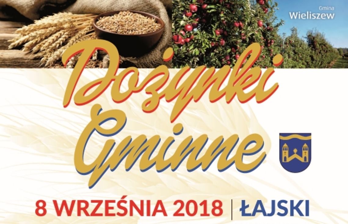 WIELISZEW. Dożynki Gminne w Łajskach