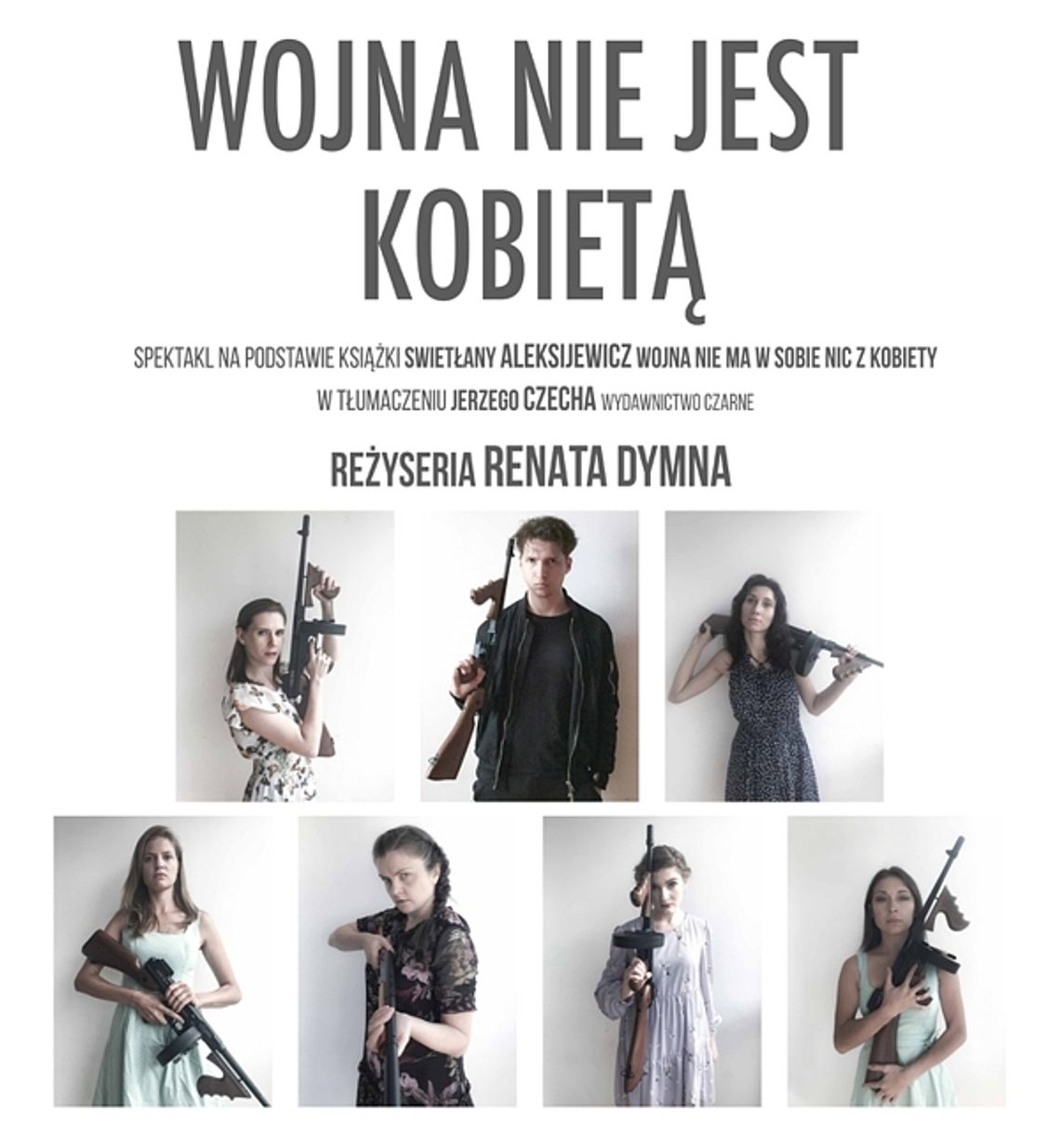 WIELISZEW. „Wojna nie jest kobietą” – spektakl teatralny w Klenczonie WIELISZEW. „Wojna nie jest kobietą” – spektakl teatralny w Klenczonie