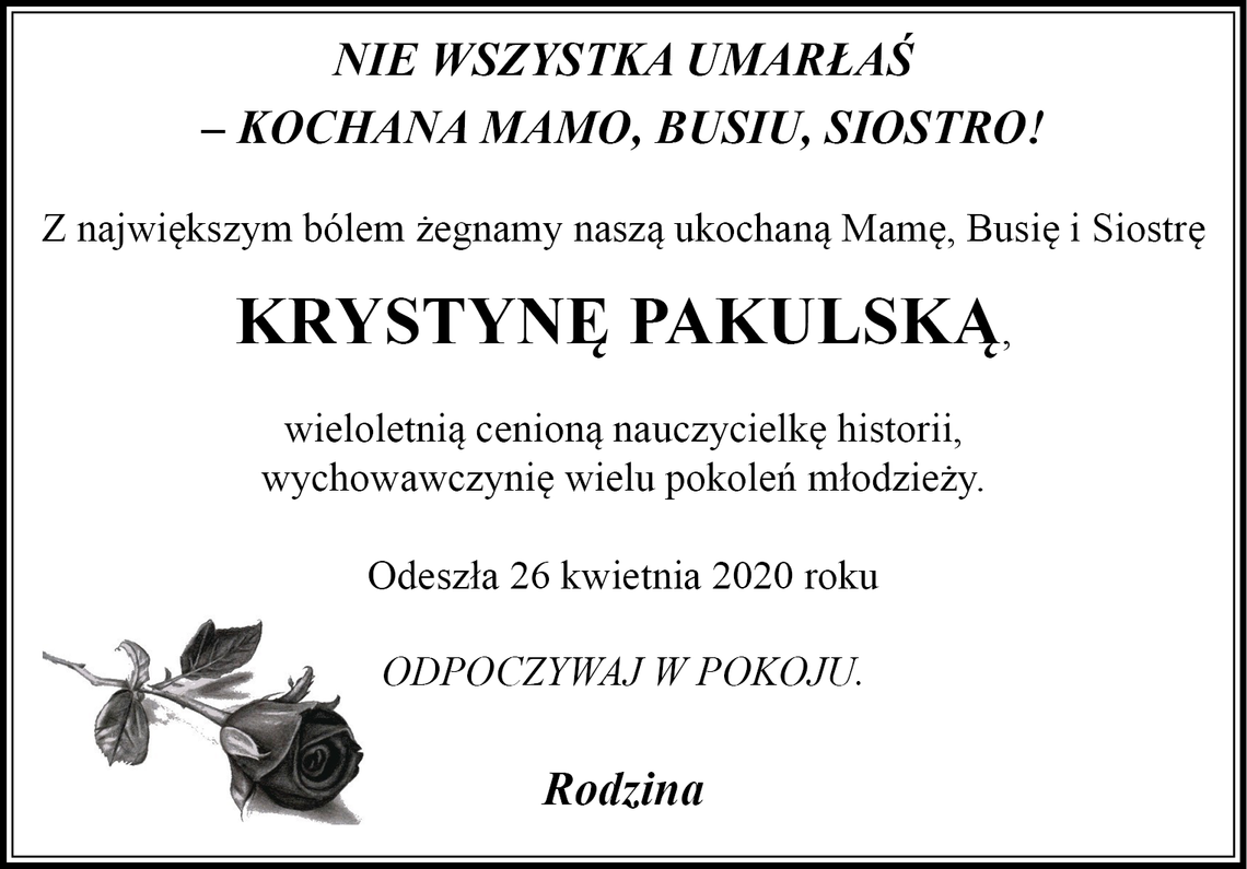ŻEGNAMY KRYSTYNĘ PAKULSKĄ
